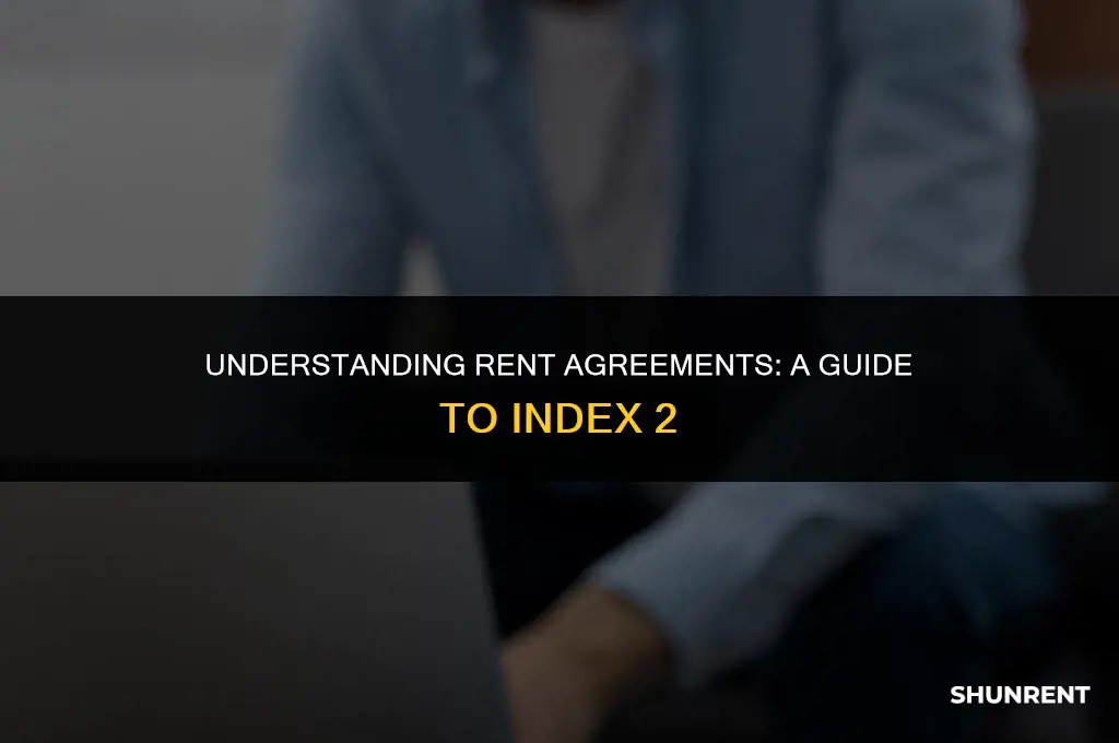 what is index 2 in rent agreement