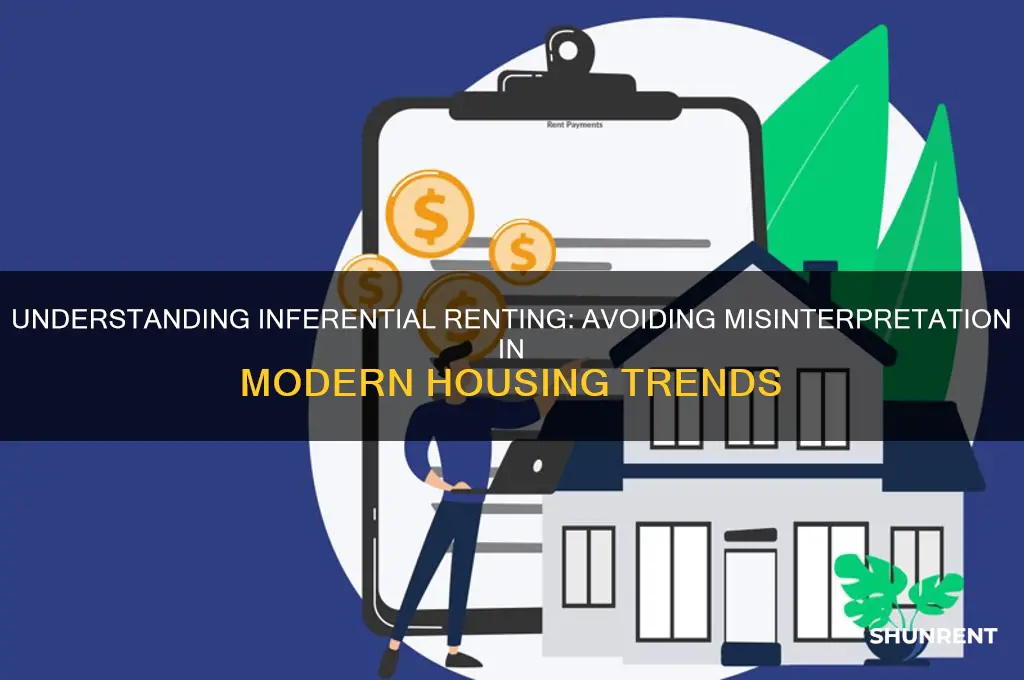 what is infers renting to avoid their comprehension