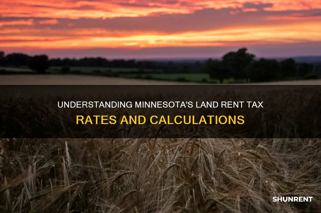 what is land rent taxed at in minnesota