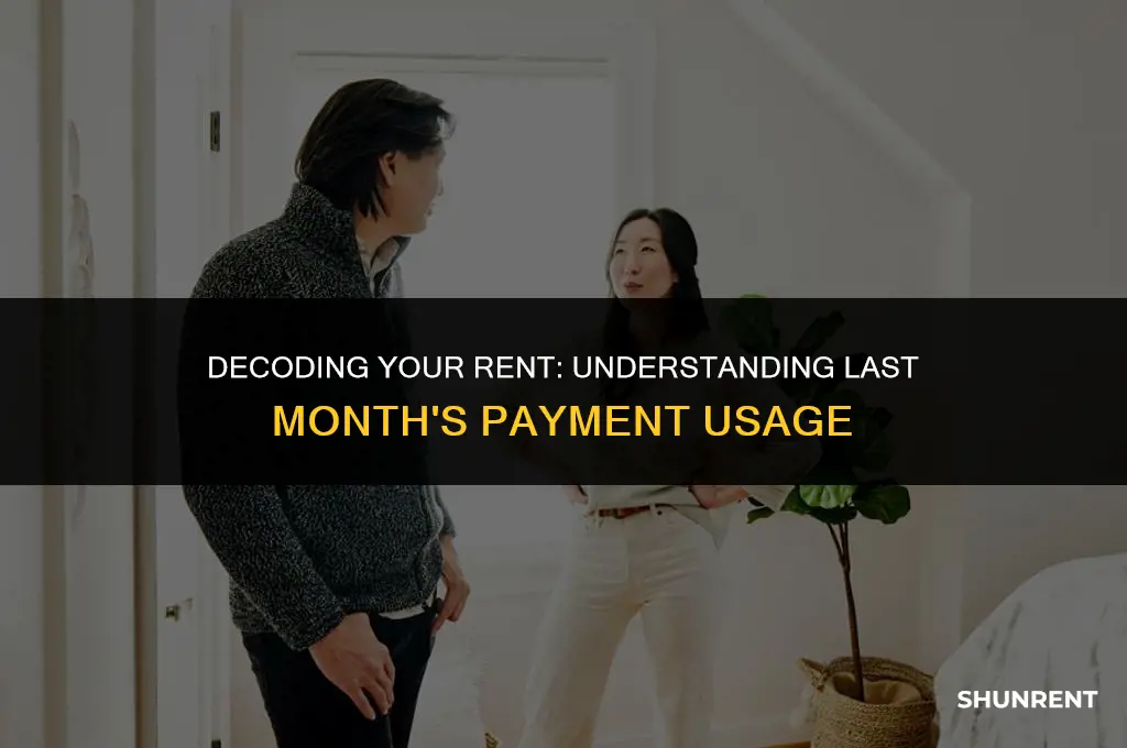 what is last months rent used for