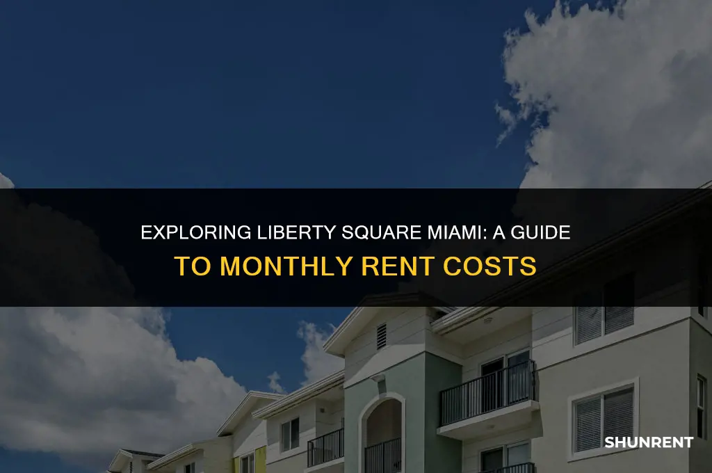 what is liberty square miami monthly rent