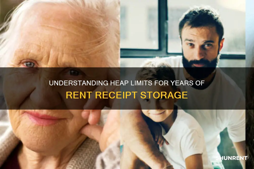 what is limit for heap for years of rent reciepts