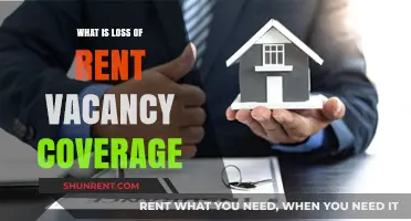 Understanding Loss of Rent Vacancy Coverage: A Landlord's Guide