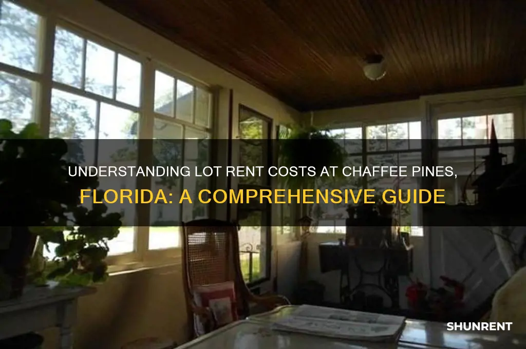 what is lot rent at chaffee pines fl