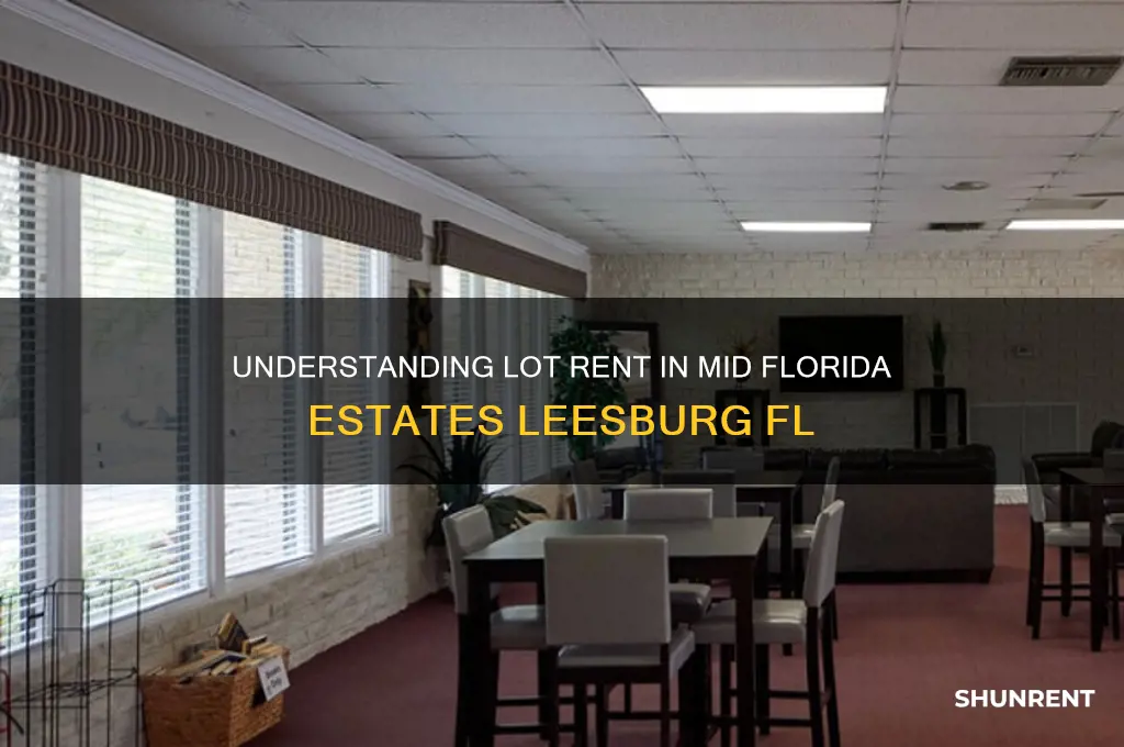 what is lot rent in mid florida estates leesburg fl