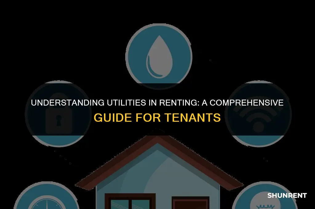 what is meant by utilities in renting