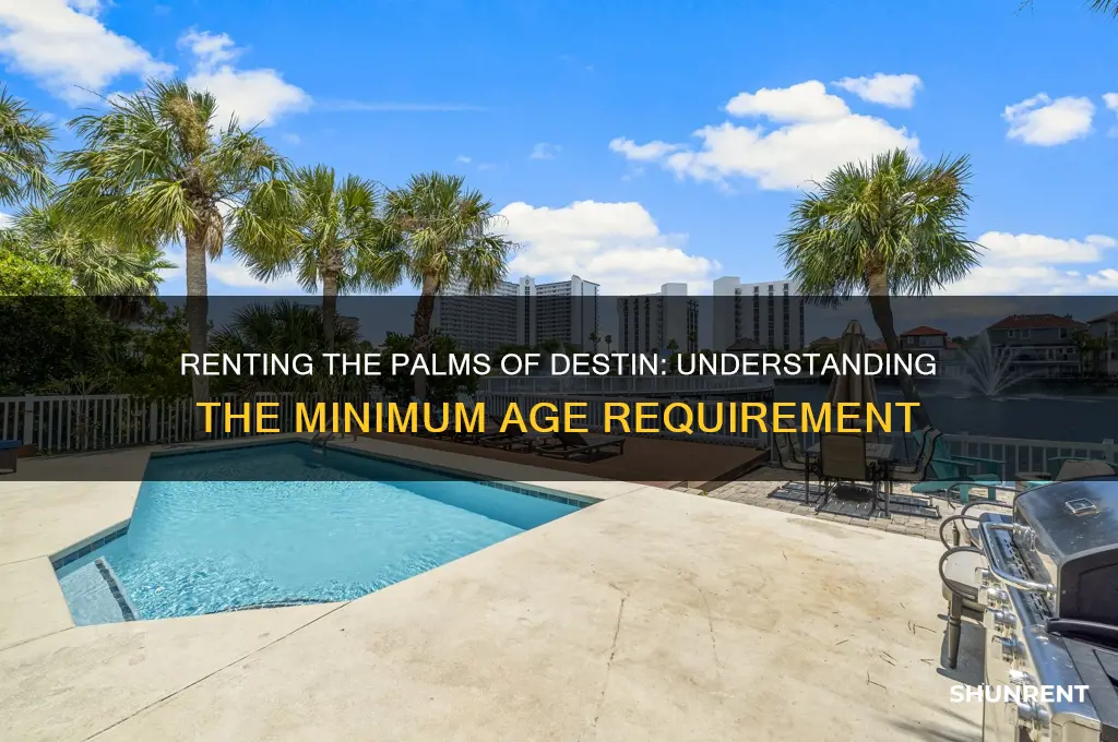 what is minimum age to rent the palms of destin