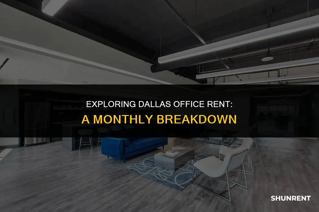 what is monthly office rent in dallas
