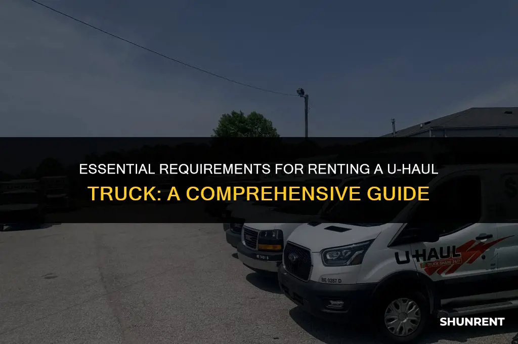 what is needed to rent from uhaul
