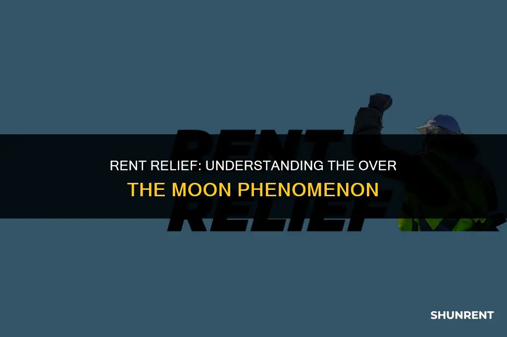 what is over the moon about rent