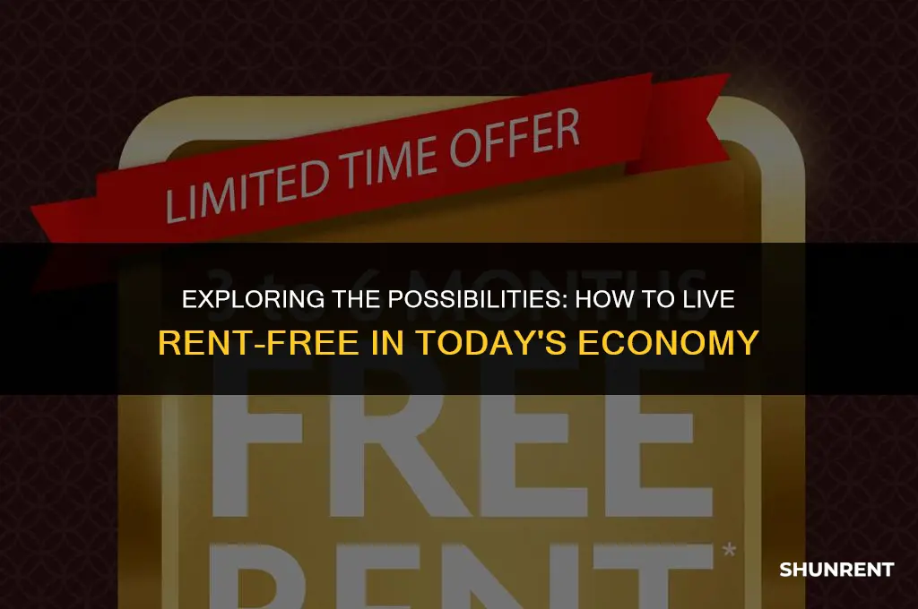 what is possible to live rent free