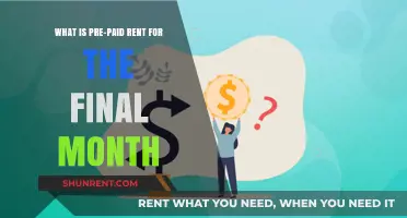 Understanding Pre-Paid Rent: Final Month's Payment Explained Simply