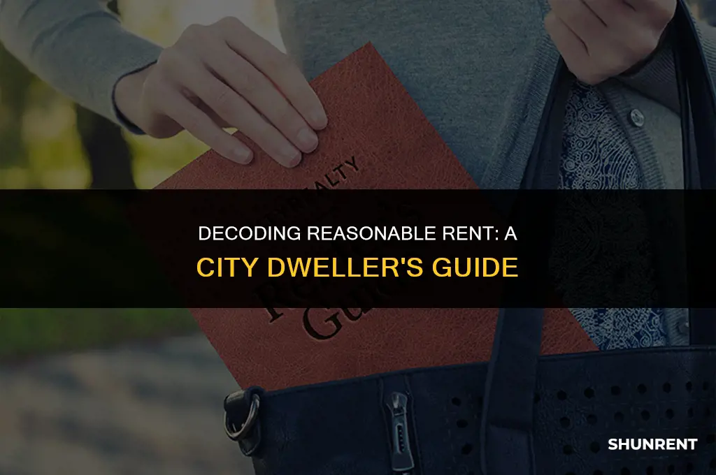 what is reasonable rent in the city