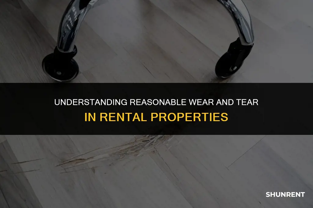 what is reasonable wear and tear renting