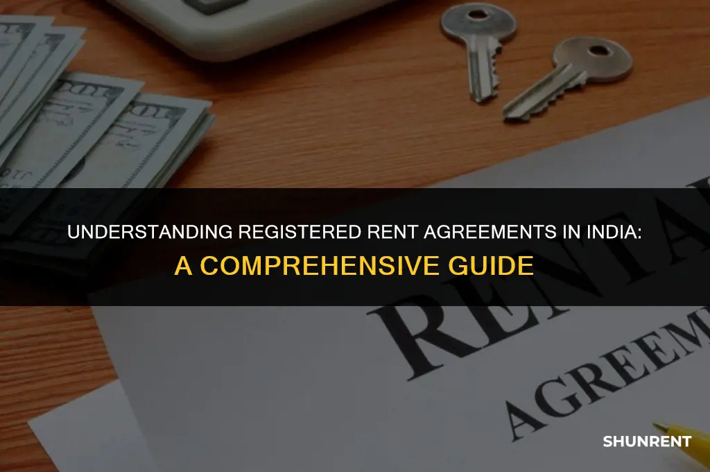 what is registered rent agreement in india