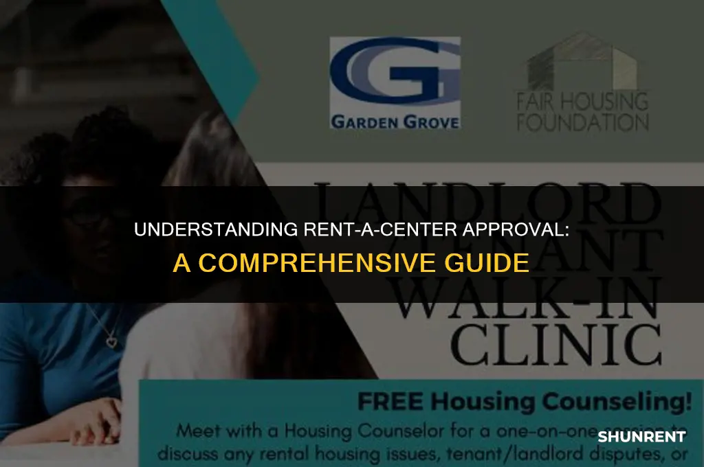 what is rent a center approved means