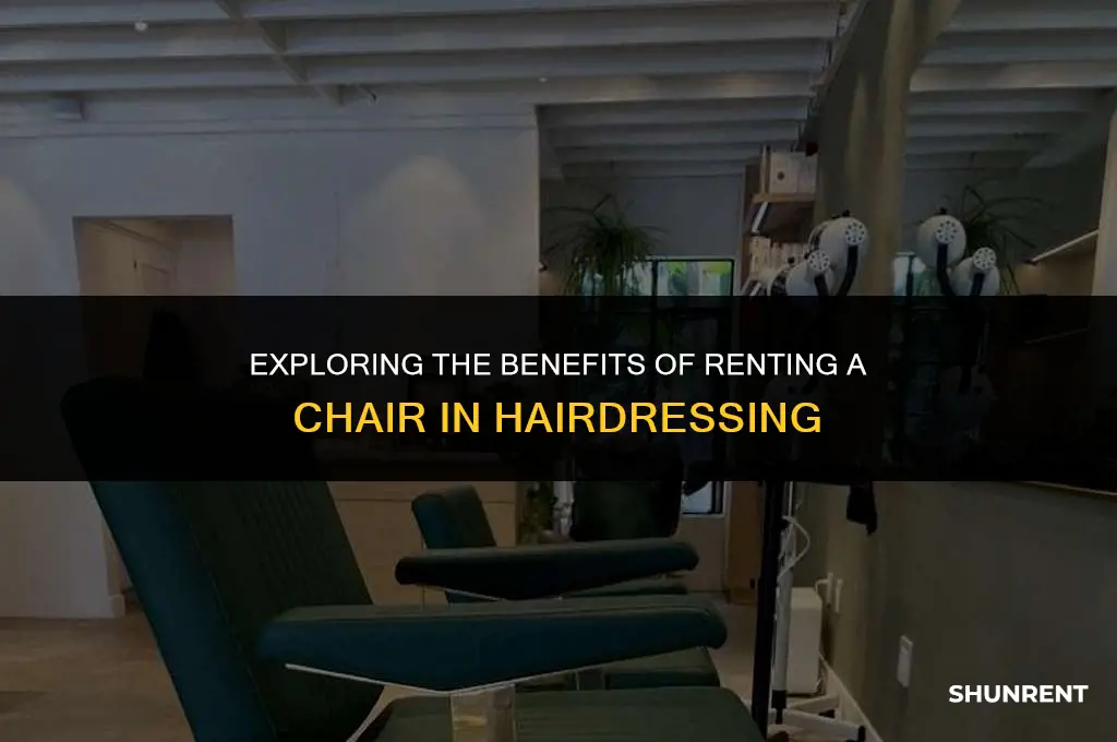 what is rent a chair in hairdressing