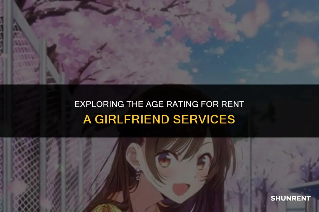 what is rent a girlfriend age rating