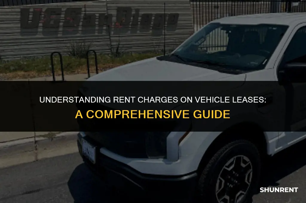 what is rent charge on vehicle lease