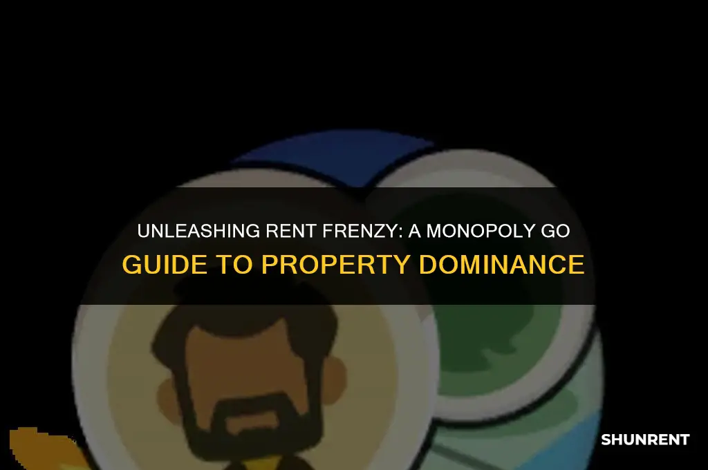 what is rent frenzy in monopoly go