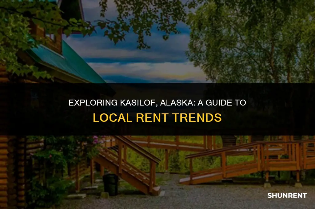 what is rent like in kasilof alaska