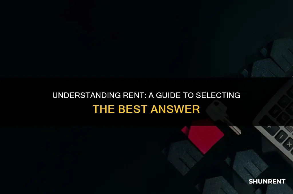 what is rent select the best answer