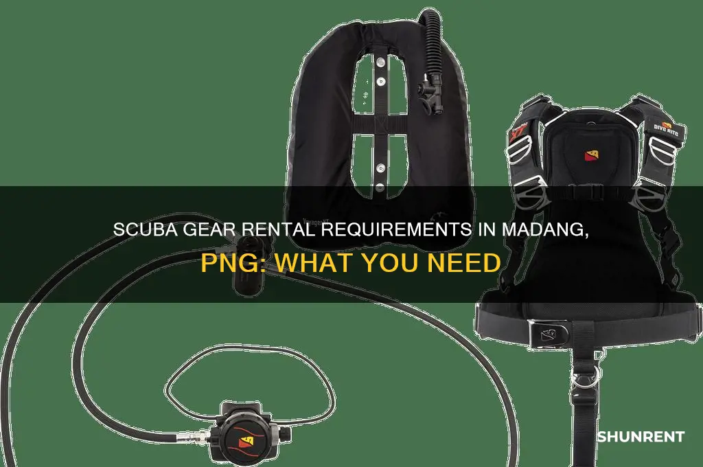 what is requird to rent scuba gear in madang png