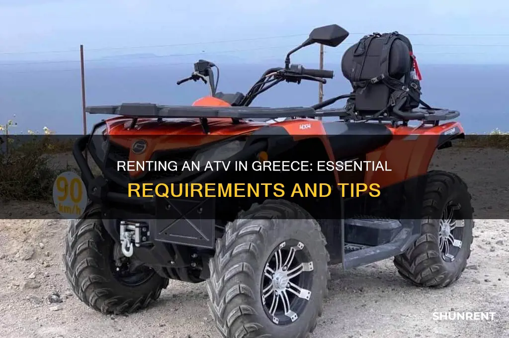 what is required for renting an atv in greece