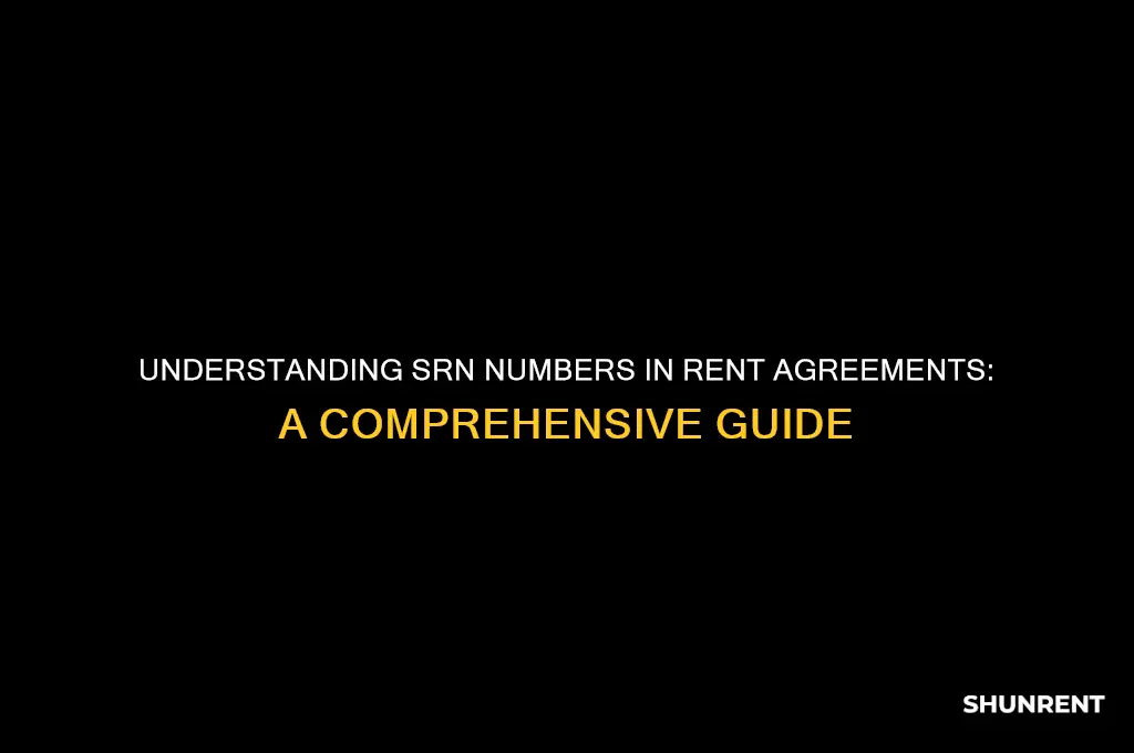 what is srn number in rent agreement