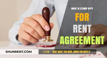 Understanding Stamp Duty for Rent Agreements: A Comprehensive Guide