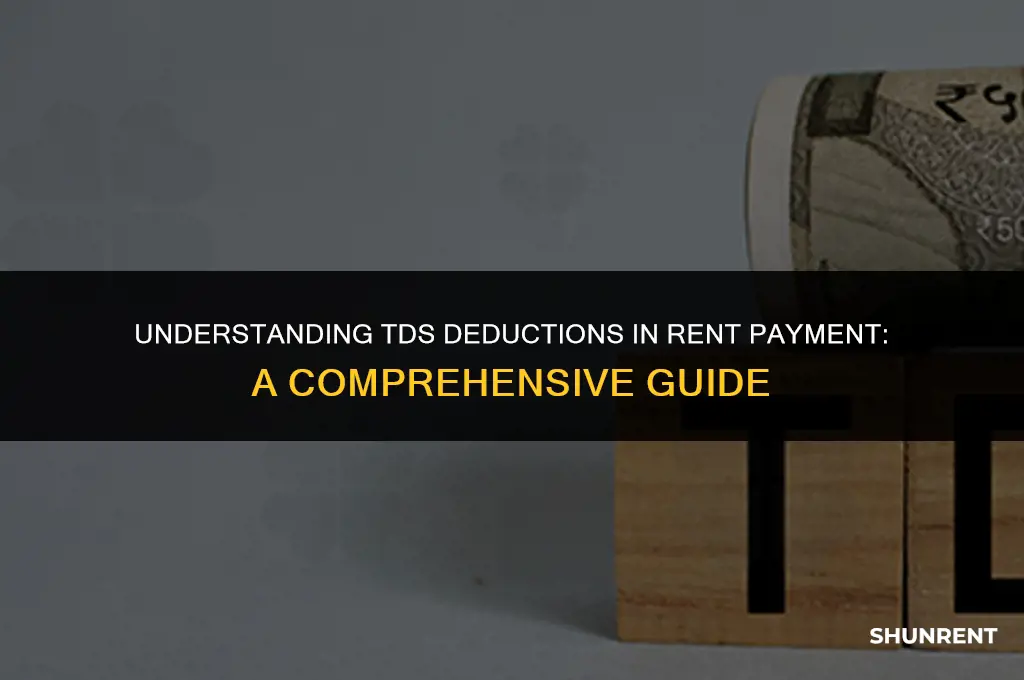 what is tds deducted in rent payment