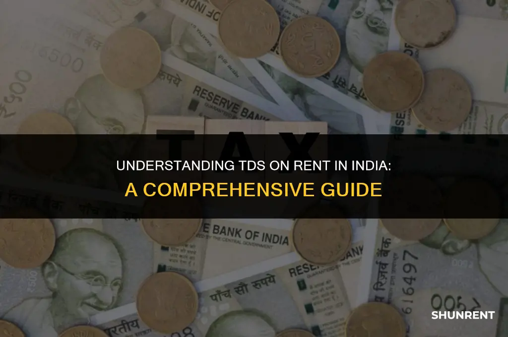 what is tds on rent in india