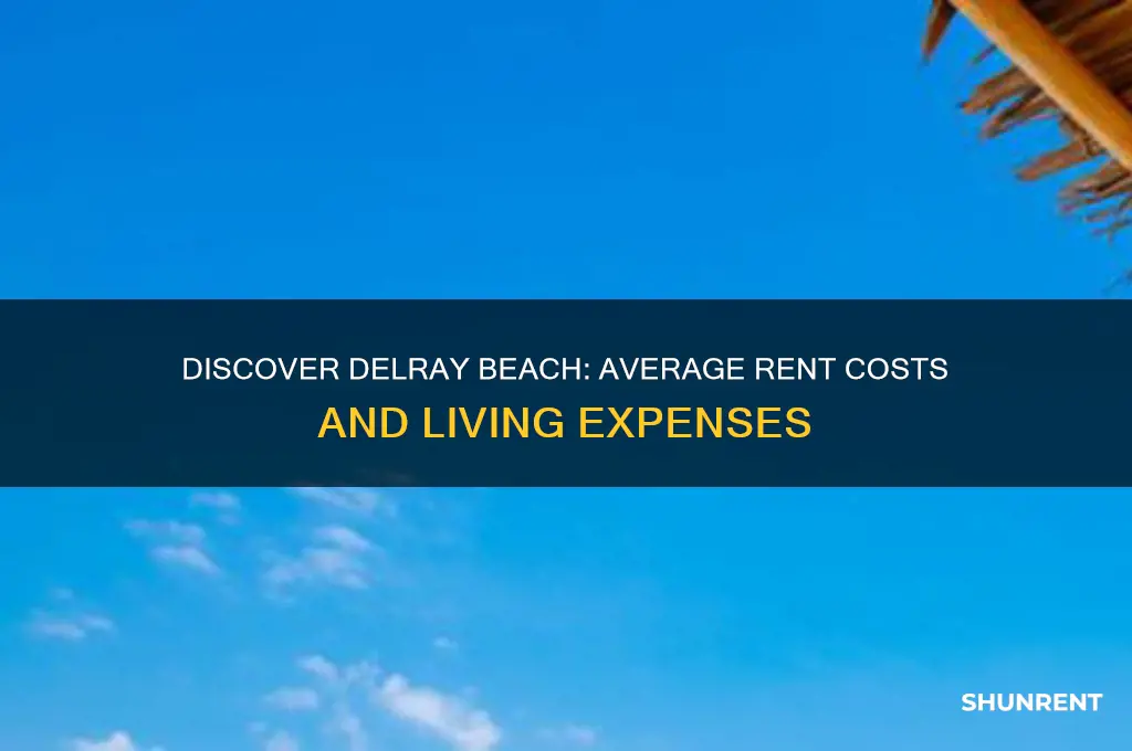 what is the average rent in delray beach florida
