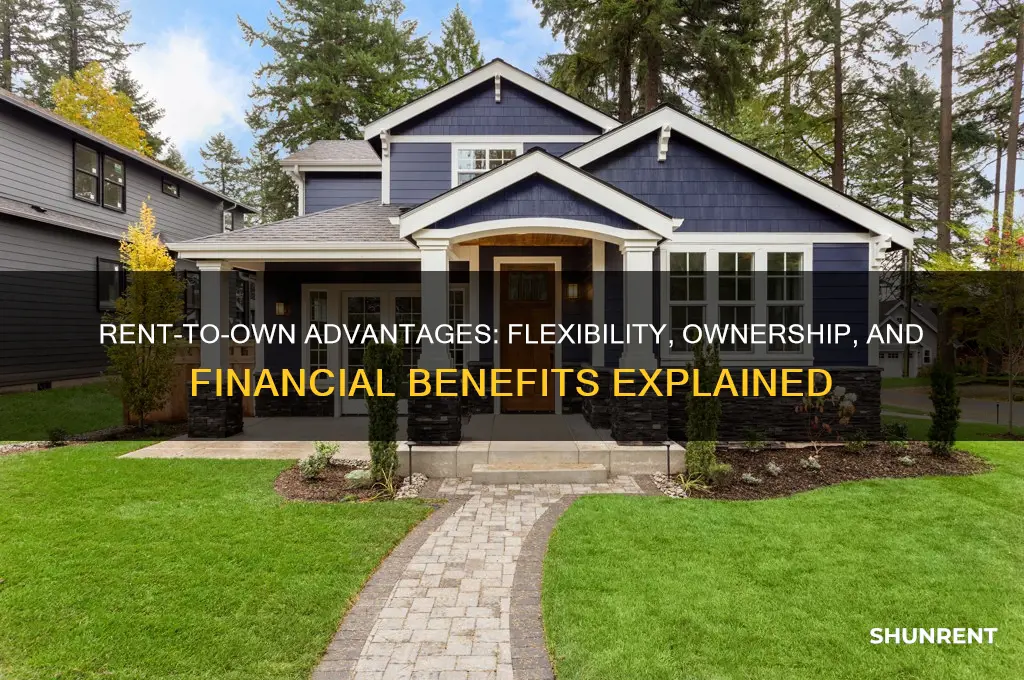 what is the benefit if rent to own