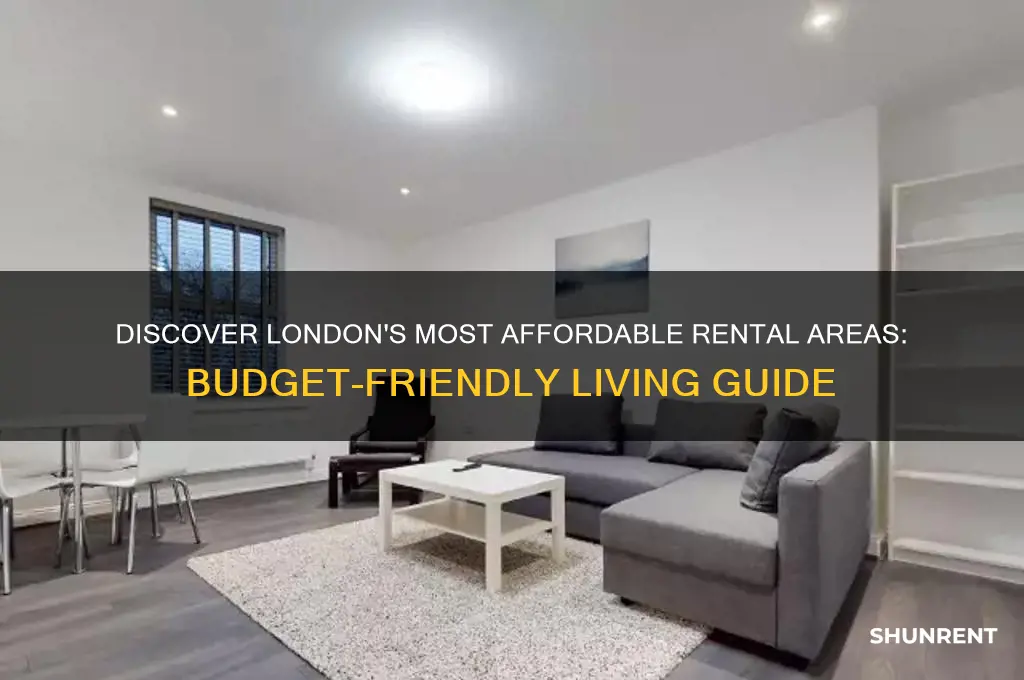 what is the cheapest area of london to rent