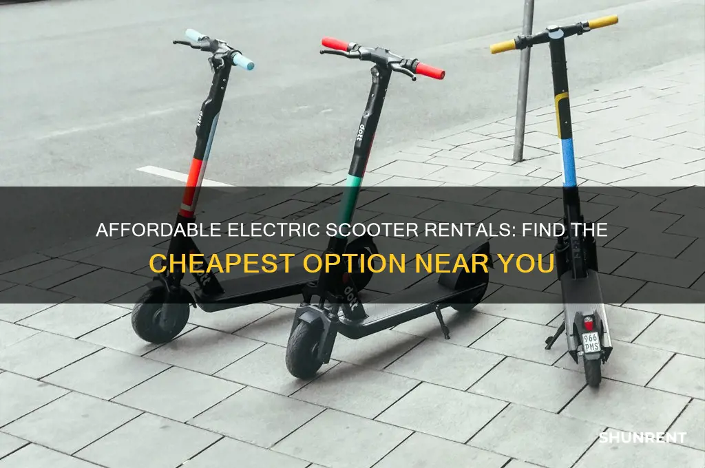 what is the cheapest electric scooter to rent