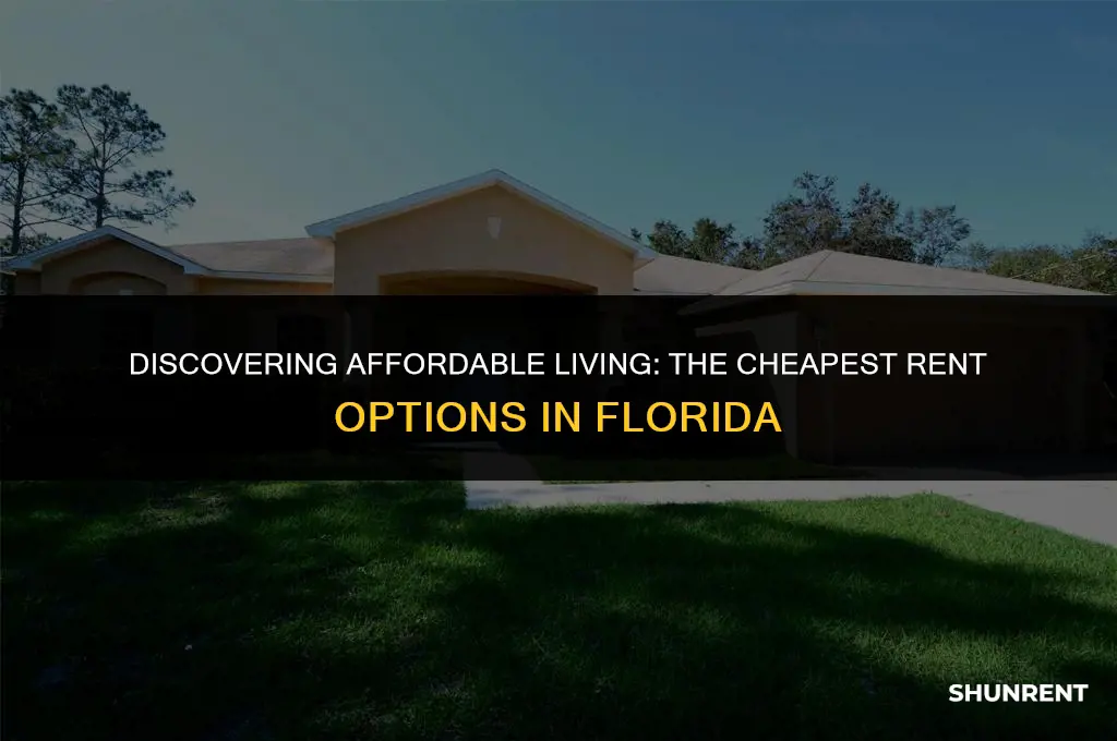 what is the cheapest rent in florida