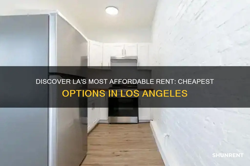 what is the cheapest rent in los angeles