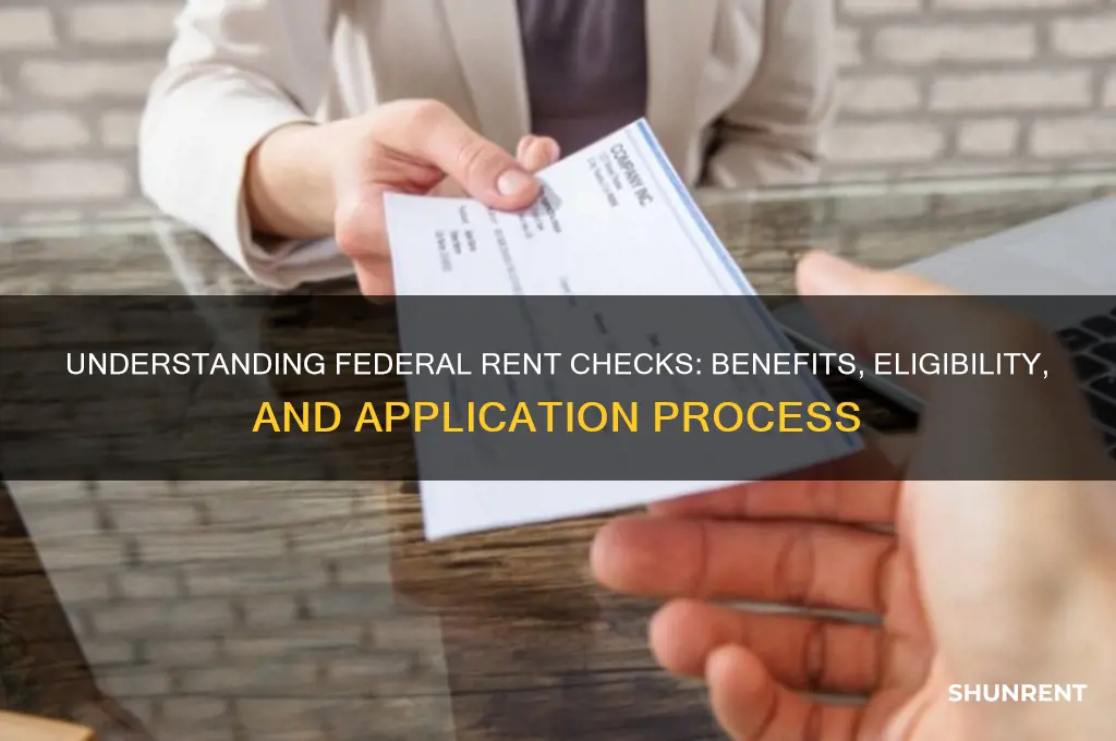 what is the deal with federal rent checks
