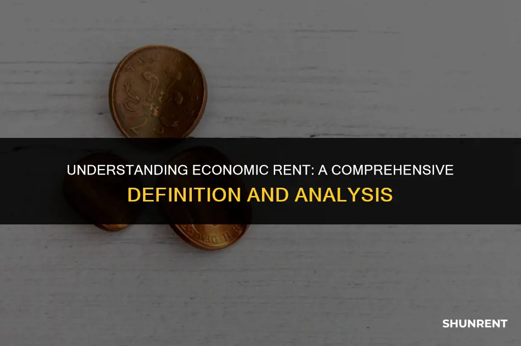what is the definition of economic rent