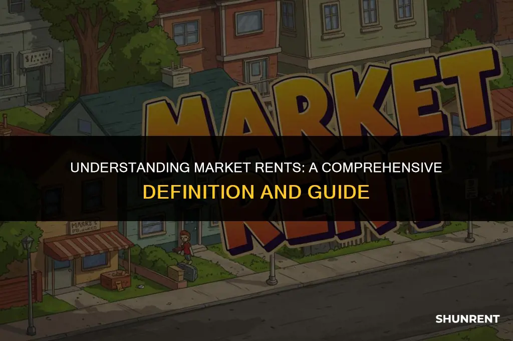what is the definition of market rents