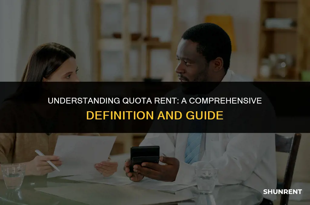 what is the definition of quota rent