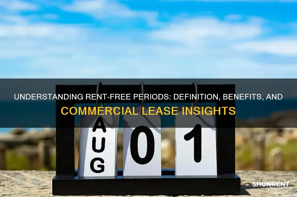what is the definition of rent free period