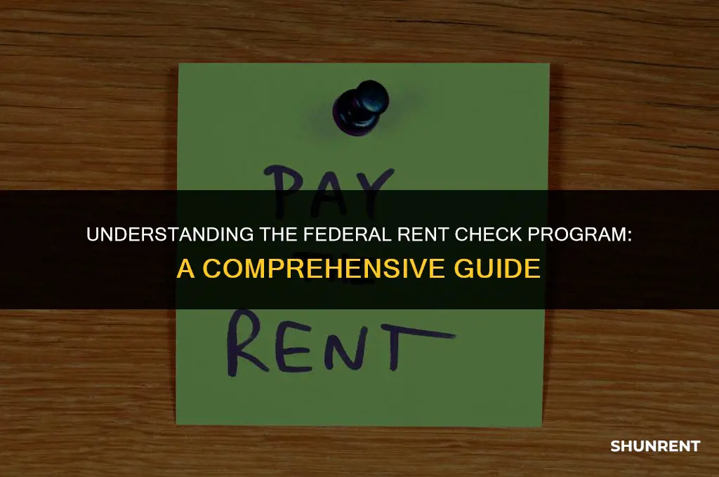 what is the federal rent check program