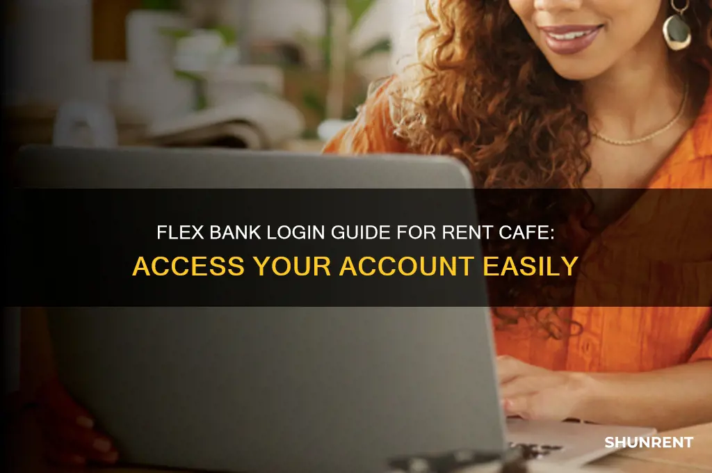 what is the flex bank login for rent cafe