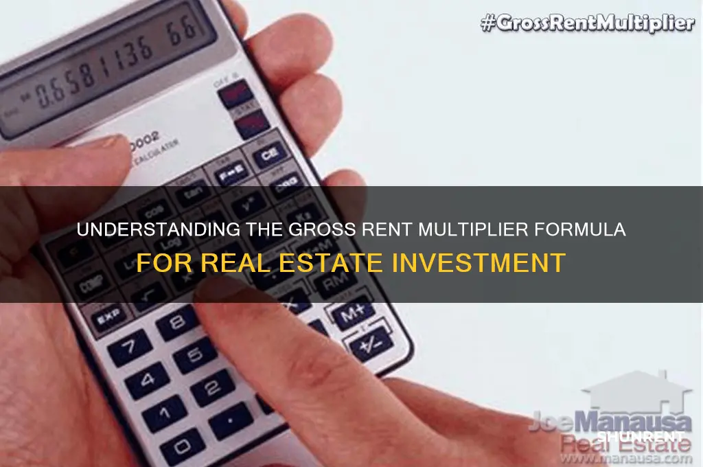 what is the formula for determining the gross rent multiplier