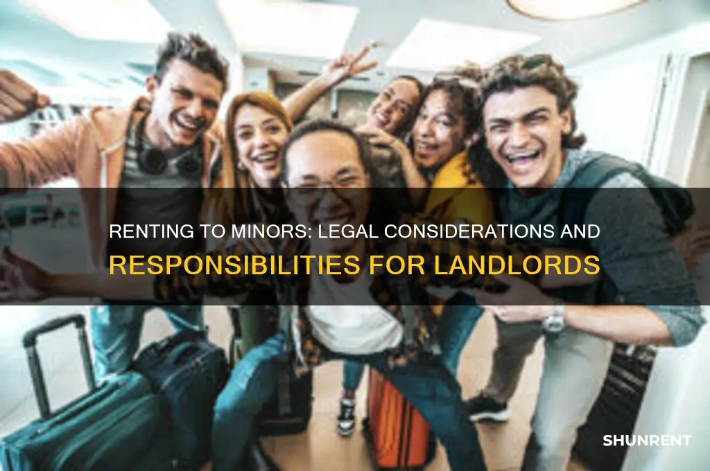 what is the legality of renting to a minor