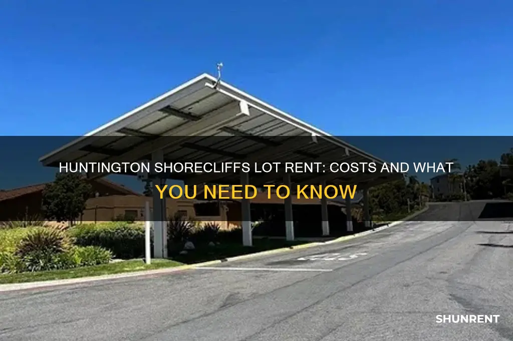 what is the lot rent at huntington shorecliffs
