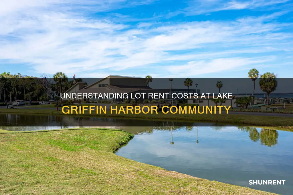 what is the lot rent at lake griffin harbor