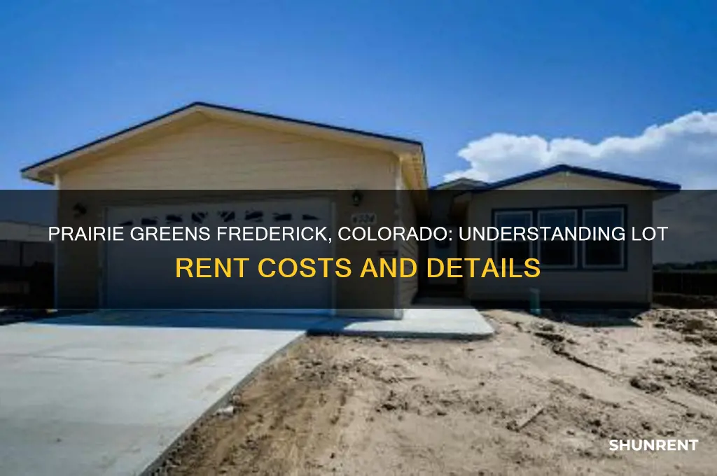 what is the lot rent at prairie greens frederick colorado